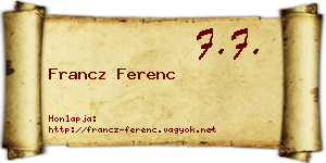 Francz Ferenc névjegykártya